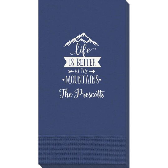 Life is Better at the Mountains Guest Towels